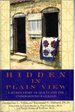 Hidden in Plain View; a Secret History of Quilts and the Undergound Railroad