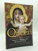 Virgin, Mother, Queen: Encountering Mary in Time and Tradition