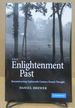 The Enlightenment Past Reconstructing Eighteenth-Century French Thought