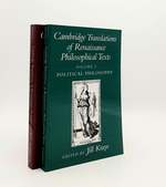 Cambridge Translations of Renaissance Philosophical Texts Volume 1 Moral Philosophy [&] Volume 2 Political Philosophy