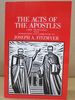 The Acts of the Apostles a New Translation With Introduction & Commentary