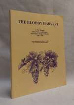The Bloody Harvest: a War Memoir of the Dubrovnik Region, Particularly Majkovi District, 1991 / 1992 (the Chetnik Invasion of Dubrovnik and the Surrounding Areas, Diary By and Poems By Antun a. Tesija, Ghost-Written By Mark O. Tesija)