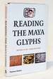 Reading the Maya Glyphs [Full Lexicon]