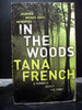 In the Woods the First Book in the Dublin Murder Squad Series