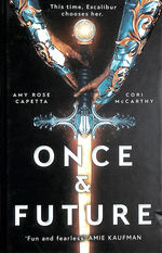 Once & Future, Signed Limited Edition