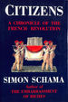 Citizens: a Chronicle of the French Revolution