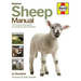 Sheep Manual-the Complete Step-By-Step Guide to Caring for Your Flock