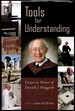 Tools for Understanding. Essays in Honor of Donald J. Bruggink (Historical Series of the Reformed Church in America 60)