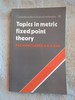 Topics in Metric Fixed Point Theory By W. a. Kirk, Kazimierz Goebel Sc 2008