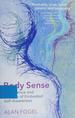 Body Sense: the Science and Practice of Embodied Self-Awareness