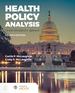 Health Policy Analysis: an Interdisciplinary Approach, Fourth Edition