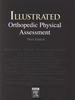 Illustrated Orthopedic Physical Assessment, 3rd Edition