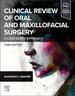 Clinical Review of Oral and Maxillofacial Surgery, 3rd Edition