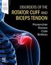 Disorders of the Rotator Cuff and Biceps Tendon, 1st Edition