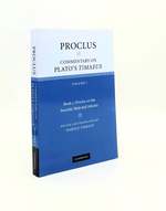 Proclus Commentary on Plato's Timaeus Volume I Book 1 Proclus on the Socratic State and Atlantis