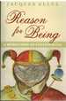 Reason for Being a Meditation on Ecclesiastes