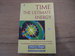 Time: the Ultimate Energy-an Exploration of the Scientific, Psychological and Metaphysical Aspects of Time