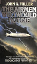 Airmen Who Would Not Die