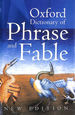 Oxford Dictionary of Phrase and Fable