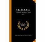 Lebor Gabala Erennthe Book of the Taking of Ireland
