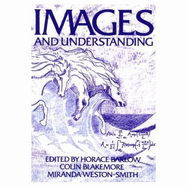 Images and Understanding: Thoughts about Images: Ideas about Understanding