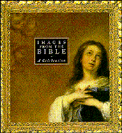 Images from the Bible: A Celebration