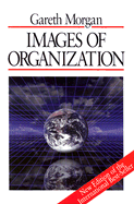 Images of Organization - Morgan, Gareth