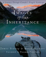 Images of Our Inheritance - Sidney, James, and Stewart, Sarah, and Patterson, Freeman (Foreword by)