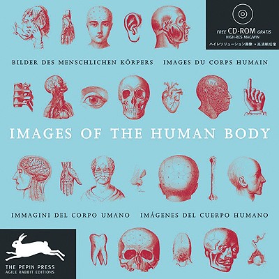 Images of the Human Body - Pepin Press (Creator)