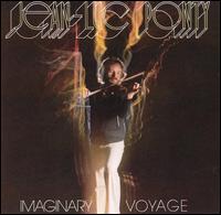 Imaginary Voyage - Jean-Luc Ponty