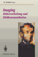 Imaging: Bildverarbeitung Und Bildkommunikation