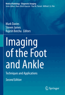 Imaging of the Foot and Ankle: Techniques and Applications