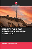 Imagiologia Por Radar de Abertura Sinttica