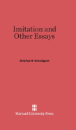 Imitation and Other Essays