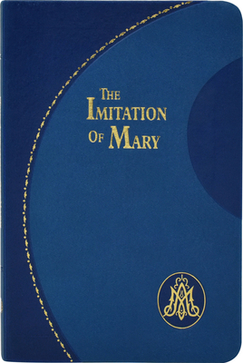 Imitation of Mary - Kempis, Thomas a