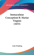 Immaculatae Conceptioni B. Mariae Virginis (1655)