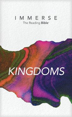 Immerse: Kingdoms (Softcover) - Tyndale (Creator), and Our Daily Bread Ministries (Contributions by)