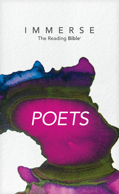 Immerse: Poets (Softcover) - Tyndale (Creator), and Our Daily Bread Ministries (Contributions by)
