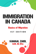 Immigration in Canada: Basics of Migration Pathways