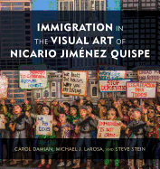 Immigration in the Visual Art of Nicario Jim?nez Quispe
