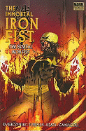 Immortal Iron Fist Vol.4: The Mortal Iron Fist