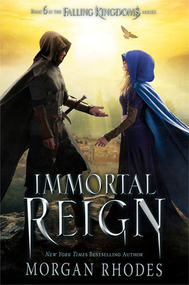 Immortal Reign: A Falling Kingdoms Novel - Rhodes, Morgan