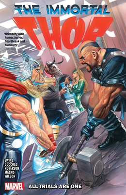 Immortal Thor Vol. 2: All Trials Are One - Ewing, Al, and Ross, Alex