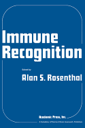 Immune Recognition: Proceedings of the Ninth Leucocyte Culture Conference