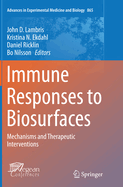 Immune Responses to Biosurfaces: Mechanisms and Therapeutic Interventions