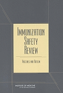Immunization Safety Review: Vaccines and Autism