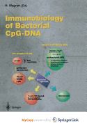 Immunobiology of Bacterial Cpg-DNA