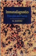 Immunodiagnostics: Principles and Practice - Rastogi, S.C.