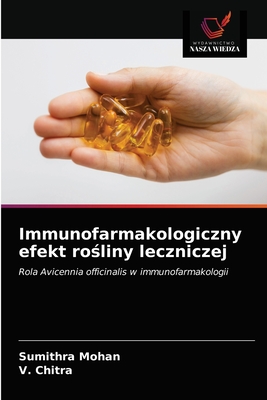 Immunofarmakologiczny efekt ro liny leczniczej - Mohan, Sumithra, and Chitra, V