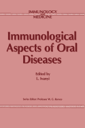 Immunological Aspects of Oral Diseases